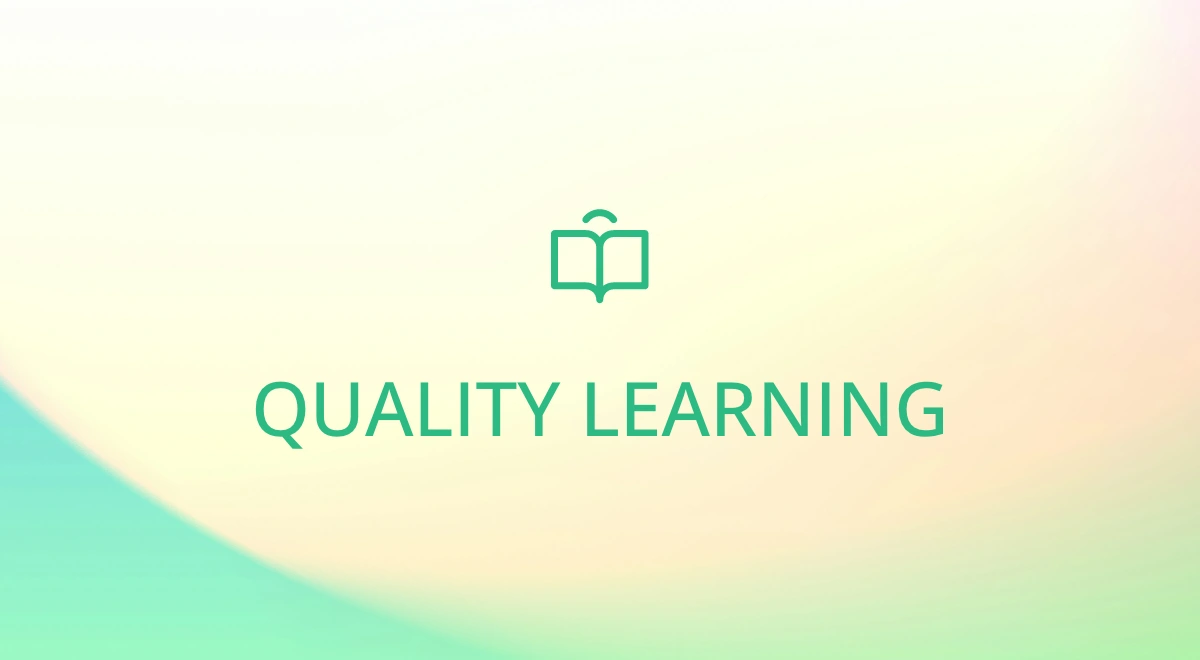 Creating Learning Experiences That Stand Up to Independent Quality Checks