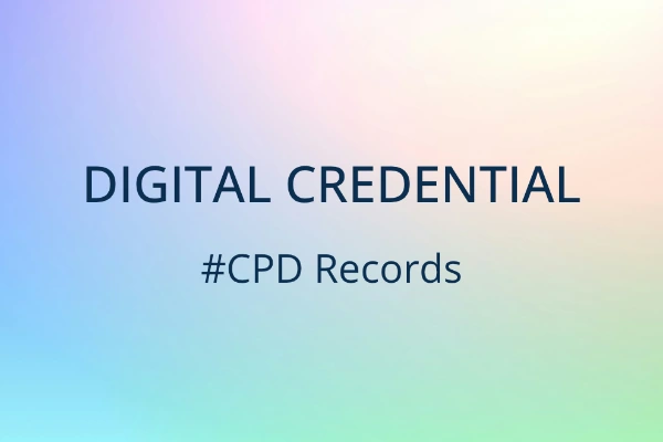 From Certificate to Verifiable Credential: The Next Step for Professional Development